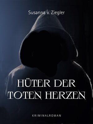 cover image of Hüter der toten Herzen